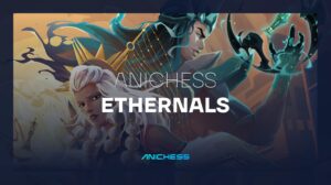 Anichess Set to Launch Genesis Ethernals NFT Mint on July 3