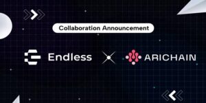 Endless Protocol and Arichain Join Forces to Revolutionize DeFi Liquidity