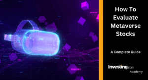 Smart Investing in Metaverse Stocks: Your Ultimate Evaluation Guide