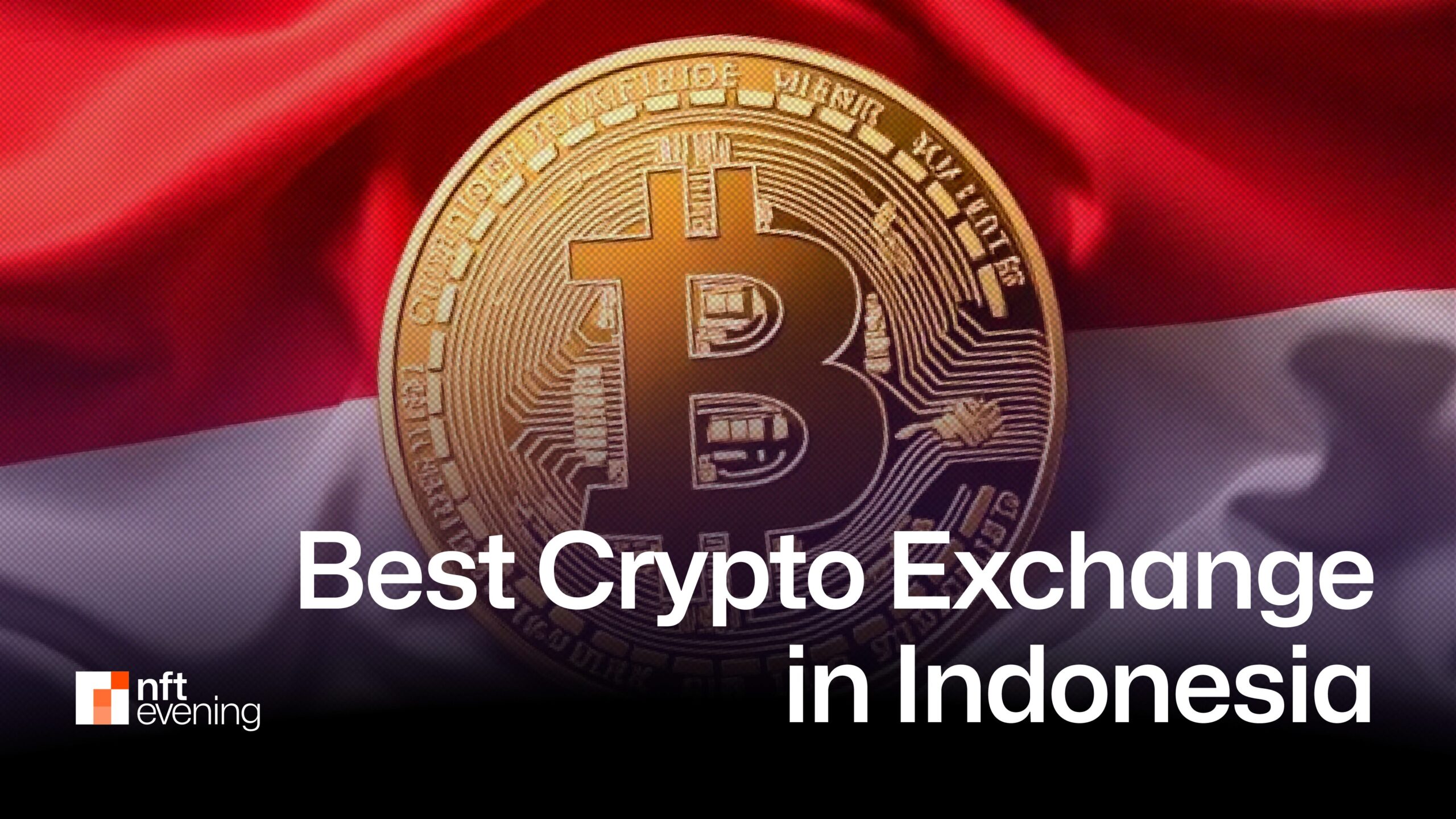 Top 10 Crypto Exchanges in Indonesia for 2025: Your Ultimate Guide